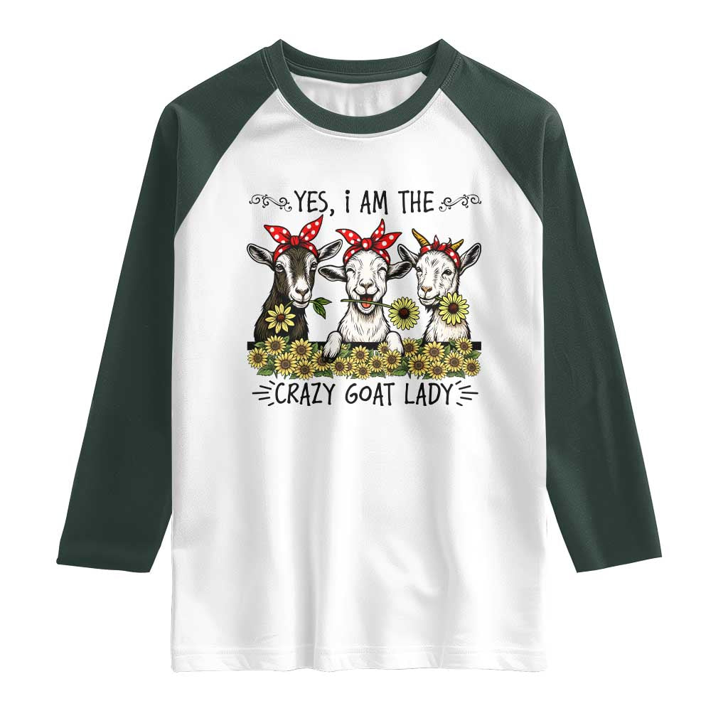 I Am The Crazy Goat Lady Raglan Shirt Goat Lady Gift - Wonder Print Shop