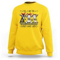 I Am The Crazy Goat Lady Sweatshirt Goat Lady Gift - Wonder Print Shop