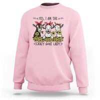 I Am The Crazy Goat Lady Sweatshirt Goat Lady Gift - Wonder Print Shop