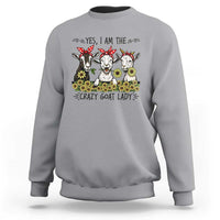 I Am The Crazy Goat Lady Sweatshirt Goat Lady Gift - Wonder Print Shop