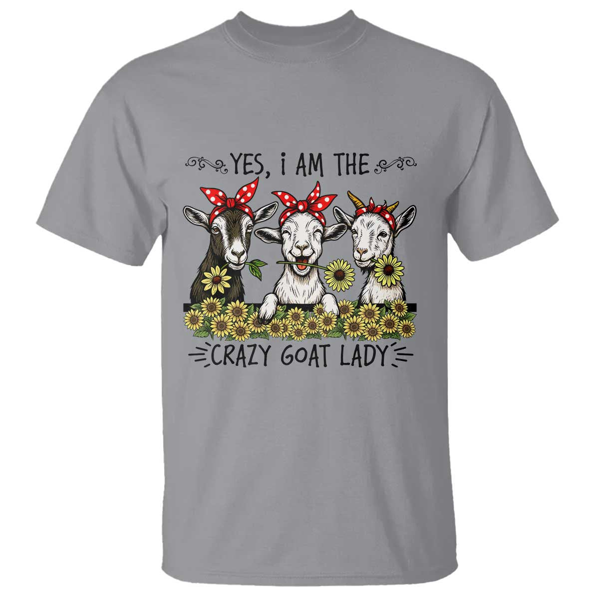 I Am The Crazy Goat Lady T Shirt Goat Lady Gift - Wonder Print Shop