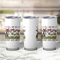 I Am The Crazy Goat Lady Tumbler Cup Goat Lady Gift