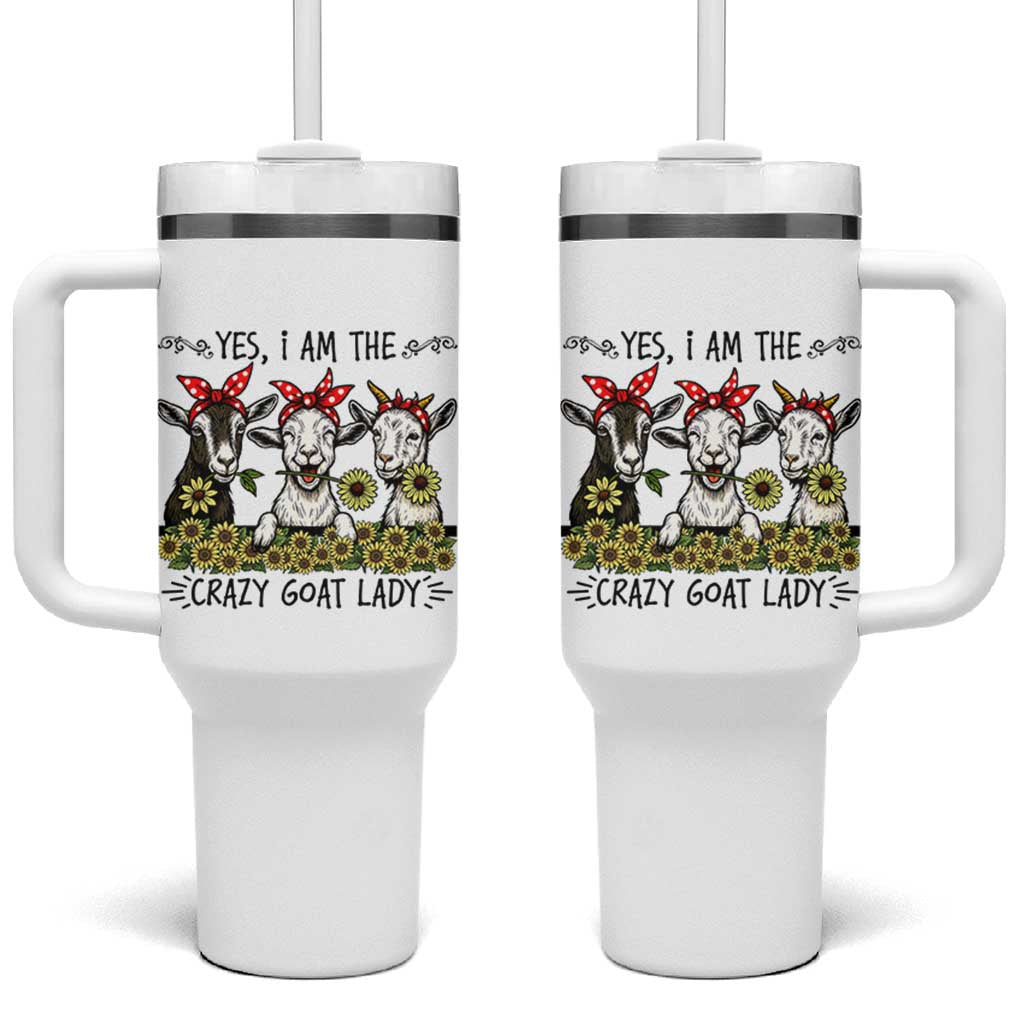 I Am The Crazy Goat Lady Tumbler With Handle Goat Lady Gift
