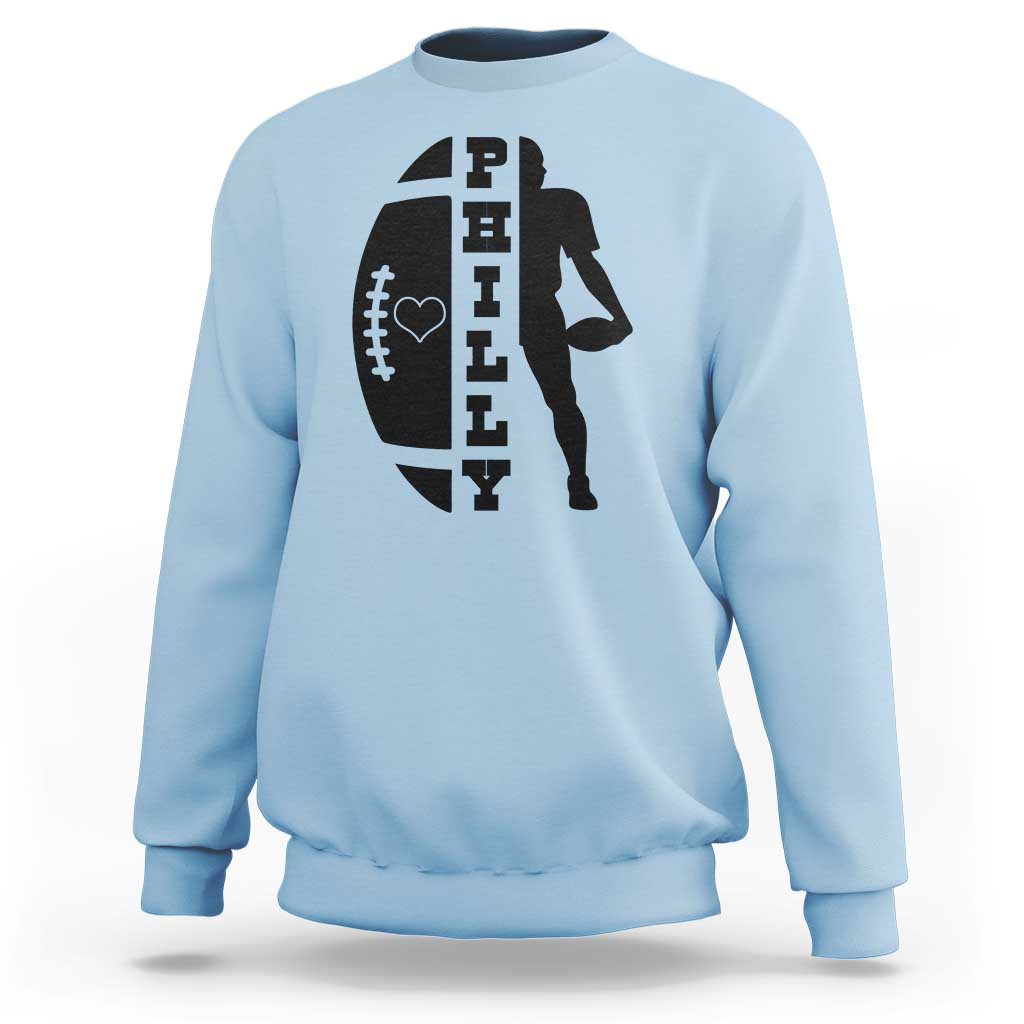 Philly Football Spirit Sweatshirt Proud Fan Humor Gift - Wonder Print Shop
