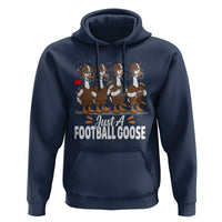 Just A Football Goose Hoodie Animal Sports Fan Gift - undefined