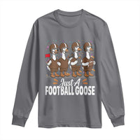 Just A Football Goose Long Sleeve Shirt Animal Sports Fan Gift - Wonder Print Shop