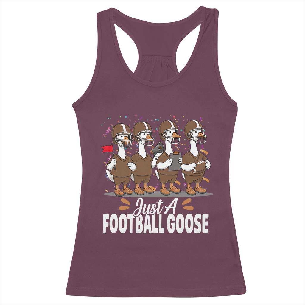 Just A Football Goose Racerback Tank Top Animal Sports Fan Gift - Wonder Print Shop