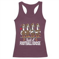 Just A Football Goose Racerback Tank Top Animal Sports Fan Gift - Wonder Print Shop