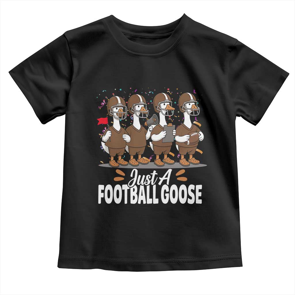 Just A Football Goose Toddler T Shirt Animal Sports Fan Gift - Wonder Print Shop