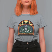 Fresno Nightcrawlers Folklore Gift T Shirt For Women Home Of California Cryptids - Wonder Print Shop