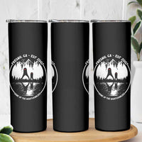 Home Of The Fresno Nightcrawlers Skinny Tumbler California Cryptid Hunter - Wonder Print Shop