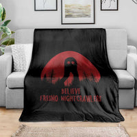 Believe In Fresno Nightcrawlers Throw Blanket California Cryptid Hunter Gift - Wonder Print Shop