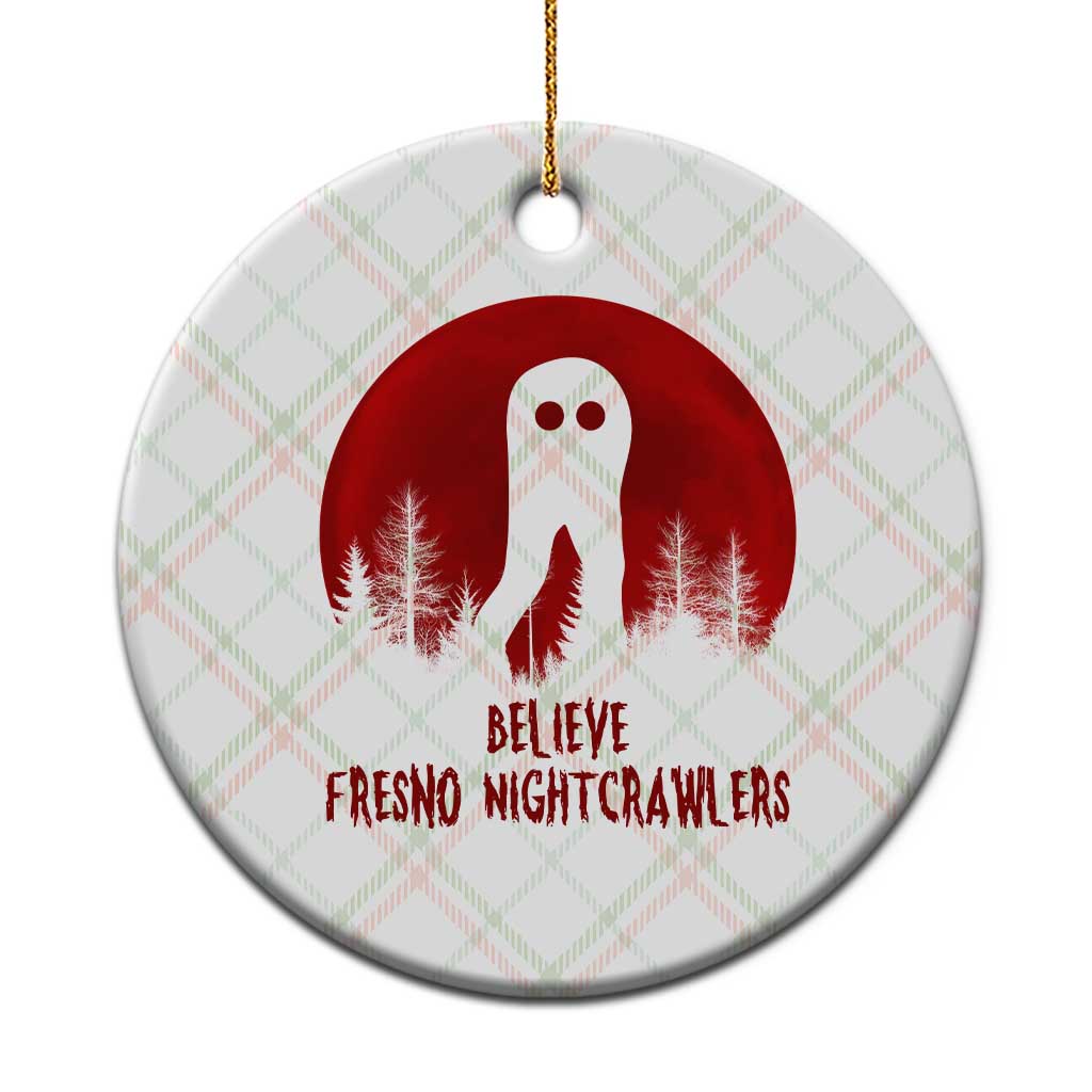 Believe In Fresno Nightcrawlers Ceramic Ornament California Cryptid Hunter Gift - Wonder Print Shop