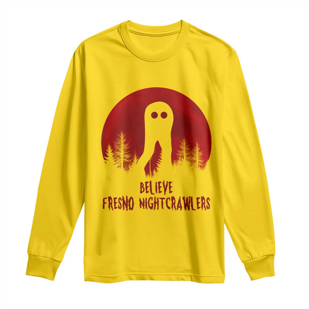Believe In Fresno Nightcrawlers Long Sleeve Shirt California Cryptid Hunter Gift - Wonder Print Shop