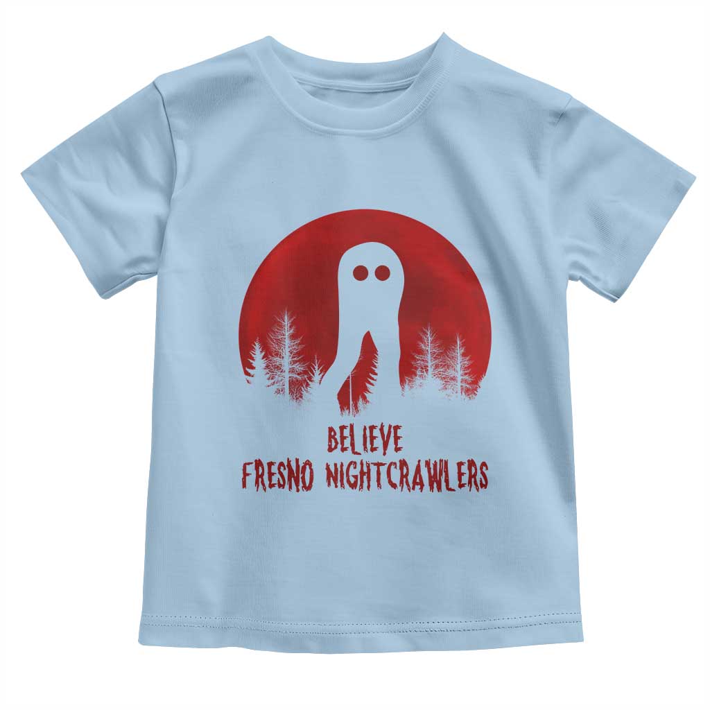 Believe In Fresno Nightcrawlers Toddler T Shirt California Cryptid Hunter Gift - Wonder Print Shop