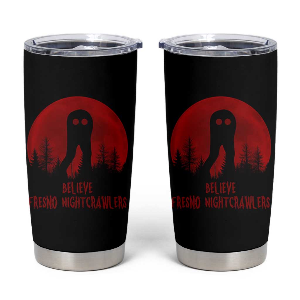 Believe In Fresno Nightcrawlers Tumbler Cup California Cryptid Hunter Gift - Wonder Print Shop