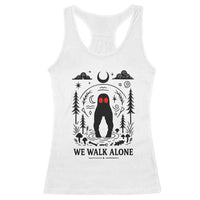 We Walk Alone Fresno Nightcrawler Racerback Tank Top California Cryptid Hunter - Wonder Print Shop