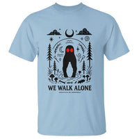 We Walk Alone Fresno Nightcrawler T Shirt California Cryptid Hunter - Wonder Print Shop