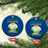 Fresno Nightcrawler Ceramic Ornament Everyone Is Gangster Til The Pants Start Walkin - Wonder Print Shop