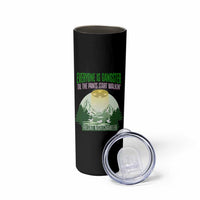 Fresno Nightcrawler Skinny Tumbler Everyone Is Gangster Til The Pants Start Walkin - Wonder Print Shop