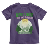 Fresno Nightcrawler Toddler T Shirt Everyone Is Gangster Til The Pants Start Walkin - Wonder Print Shop