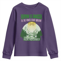 Fresno Nightcrawler Youth Sweatshirt Everyone Is Gangster Til The Pants Start Walkin - Wonder Print Shop