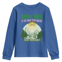 Fresno Nightcrawler Youth Sweatshirt Everyone Is Gangster Til The Pants Start Walkin - Wonder Print Shop