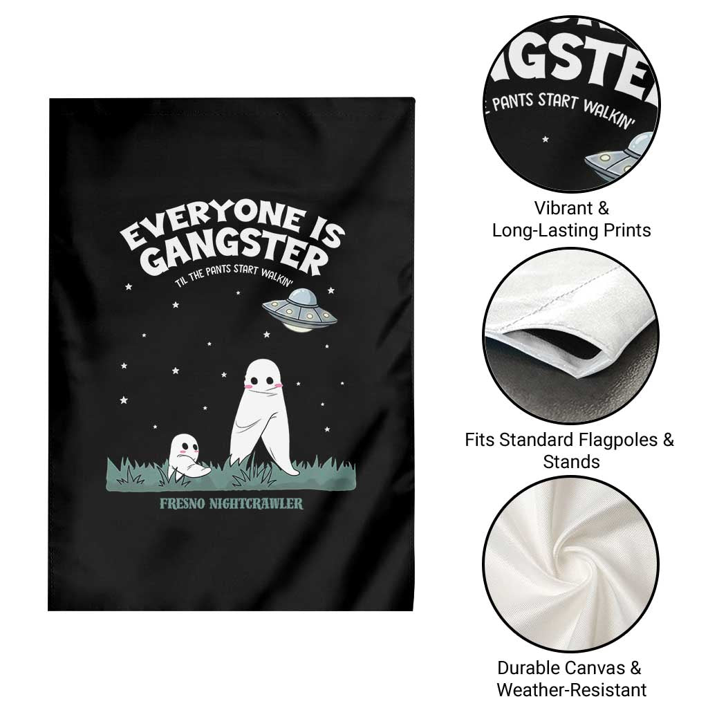 Gangster Til The Pants Start Walkin Nightcrawler Garden Flag Funny Cryptid Hunter - Wonder Print Shop