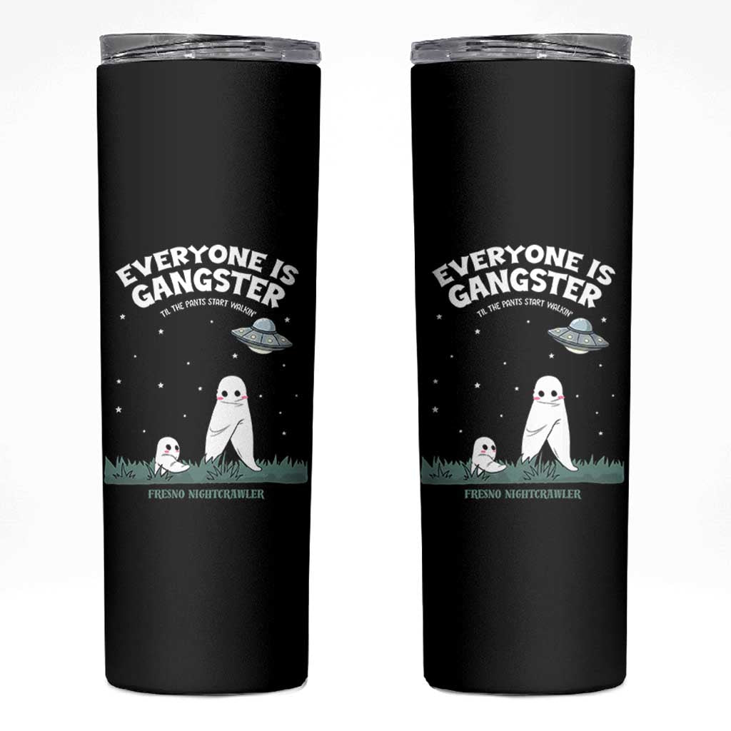 Gangster Til The Pants Start Walkin Nightcrawler Skinny Tumbler Funny Cryptid Hunter - Wonder Print Shop