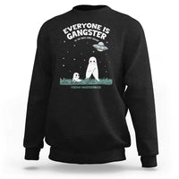 Gangster Til The Pants Start Walkin Nightcrawler Sweatshirt Funny Cryptid Hunter - Wonder Print Shop