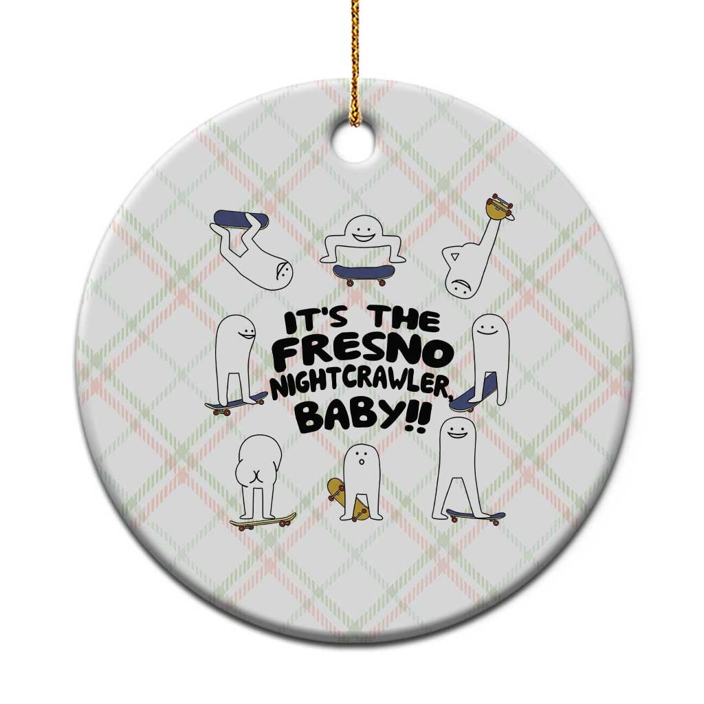 Its The Fresno Nightcrawler Baby Ceramic Ornament Funny Cryptid Skate Style Gift - Wonder Print Shop