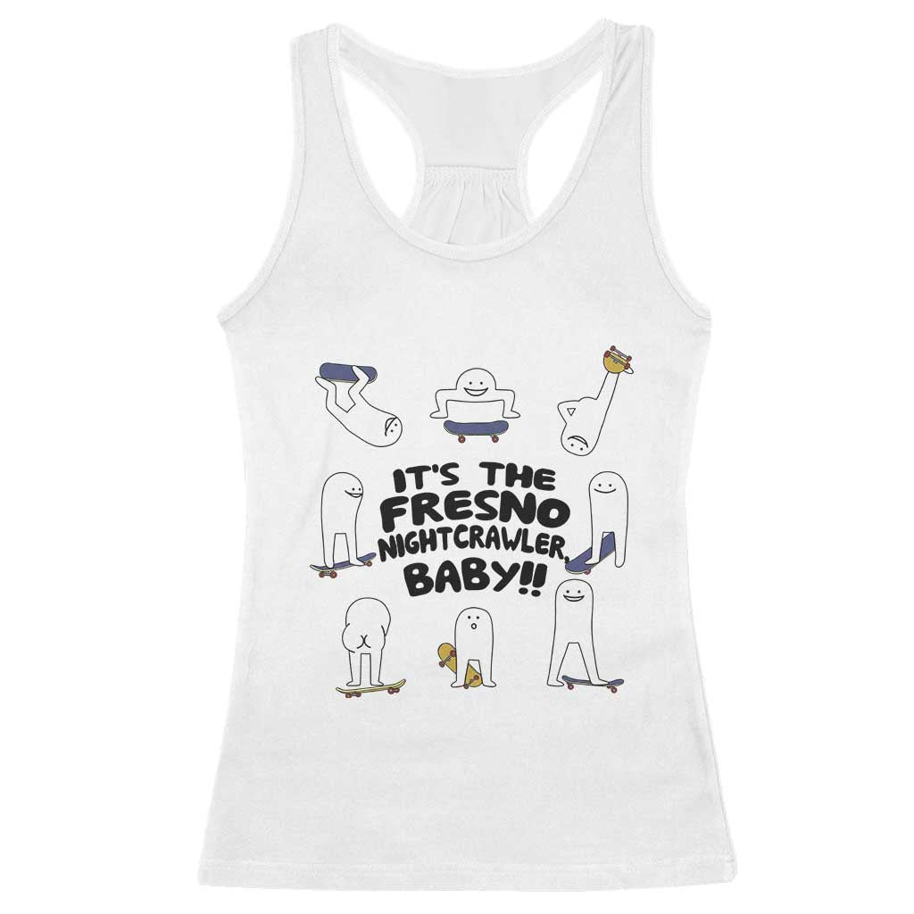 Its The Fresno Nightcrawler Baby Racerback Tank Top Funny Cryptid Skate Style Gift - Wonder Print Shop
