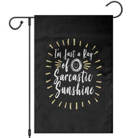 Im Just A Ray Of Sarcastic Sunshine Garden Flag Funny Attitude Gift - Wonder Print Shop