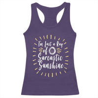 Im Just A Ray Of Sarcastic Sunshine Racerback Tank Top Funny Attitude Gift - Wonder Print Shop