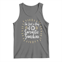 Im Just A Ray Of Sarcastic Sunshine Tank Top Funny Attitude Gift - Wonder Print Shop