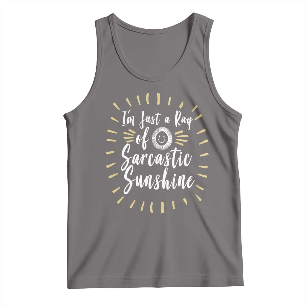 Im Just A Ray Of Sarcastic Sunshine Tank Top Funny Attitude Gift - Wonder Print Shop