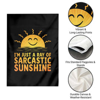 Funny Im Just A Ray Of Sarcastic Sunshine Garden Flag No Filter Attitude Gift - Wonder Print Shop