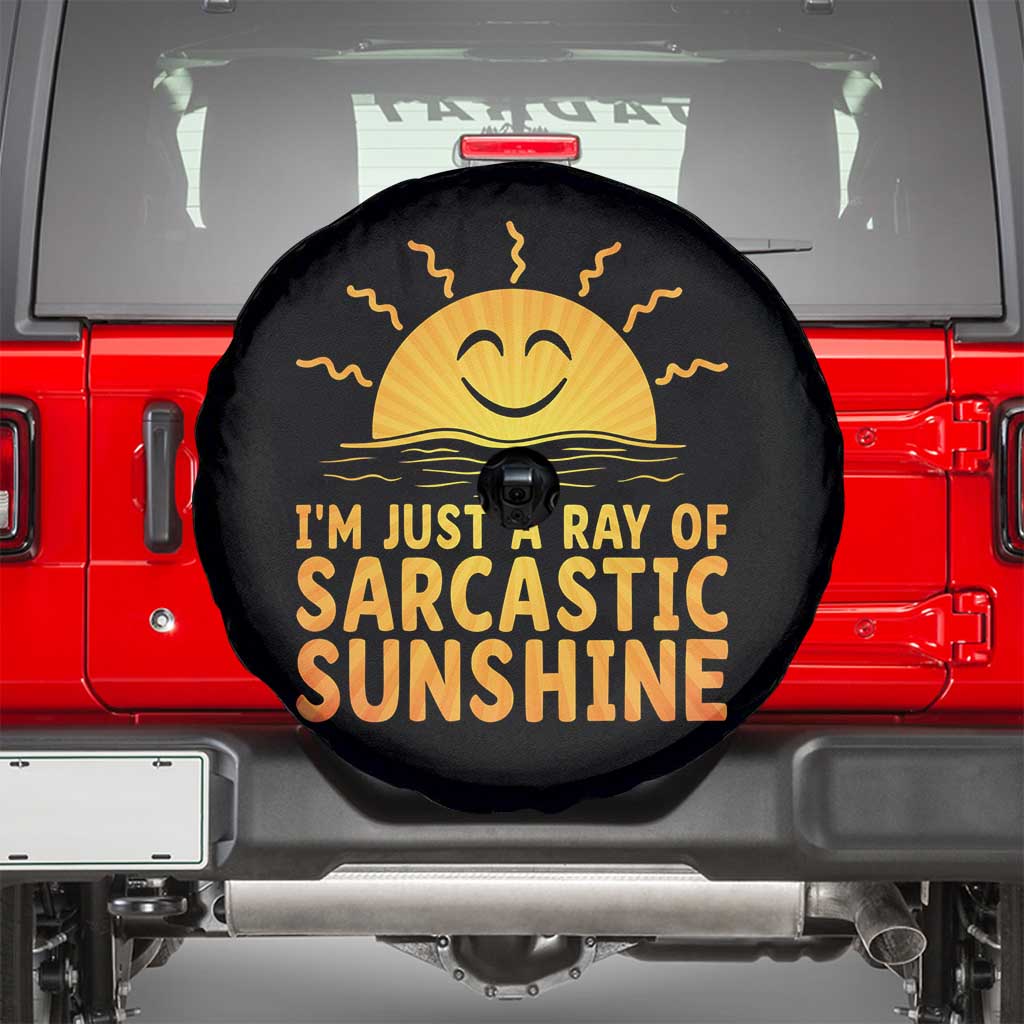 Funny Im Just A Ray Of Sarcastic Sunshine Spare Tire Cover No Filter Attitude Gift - Wonder Print Shop