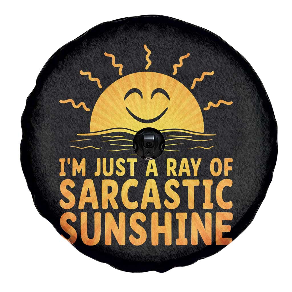 Funny Im Just A Ray Of Sarcastic Sunshine Spare Tire Cover No Filter Attitude Gift - Wonder Print Shop