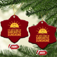 Funny Im Just A Ray Of Sarcastic Sunshine Ceramic Ornament No Filter Attitude Gift - Wonder Print Shop