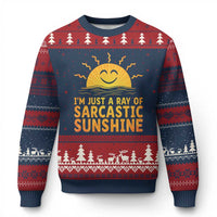 Funny Im Just A Ray Of Sarcastic Sunshine Ugly Christmas Sweater No Filter Attitude Gift - Wonder Print Shop