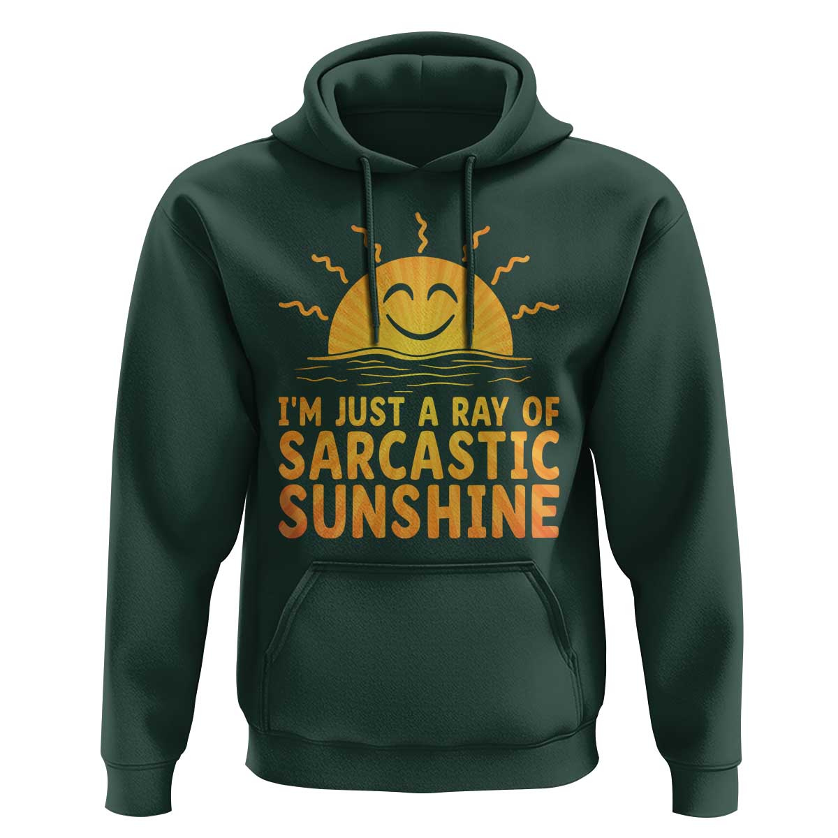 Funny Im Just A Ray Of Sarcastic Sunshine Hoodie No Filter Attitude Gift - Wonder Print Shop