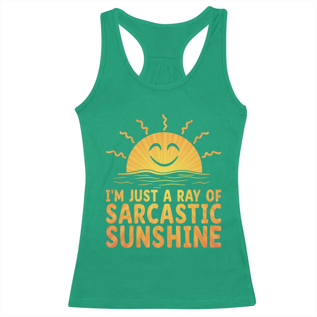 Funny Im Just A Ray Of Sarcastic Sunshine Racerback Tank Top No Filter Attitude Gift - Wonder Print Shop