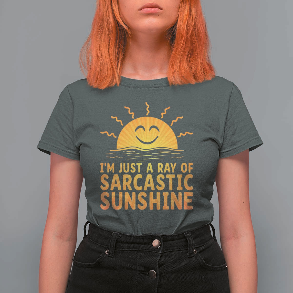 Funny Im Just A Ray Of Sarcastic Sunshine T Shirt For Women No Filter Attitude Gift - Wonder Print Shop