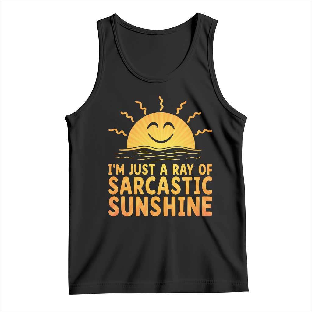 Funny Im Just A Ray Of Sarcastic Sunshine Tank Top No Filter Attitude Gift - Wonder Print Shop