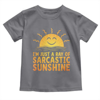 Funny Im Just A Ray Of Sarcastic Sunshine Toddler T Shirt No Filter Attitude Gift - Wonder Print Shop