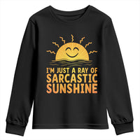 Funny Im Just A Ray Of Sarcastic Sunshine Youth Sweatshirt No Filter Attitude Gift - Wonder Print Shop
