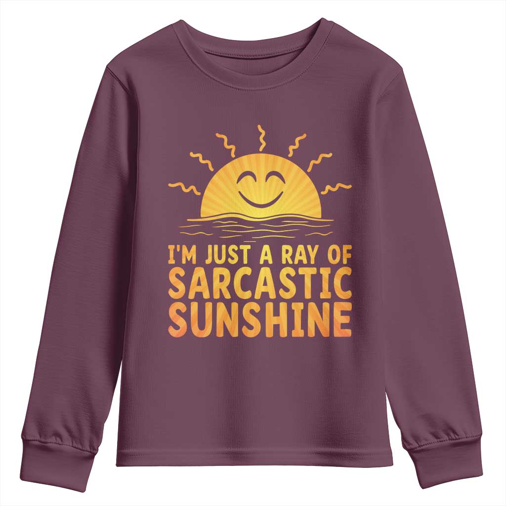Funny Im Just A Ray Of Sarcastic Sunshine Youth Sweatshirt No Filter Attitude Gift - Wonder Print Shop