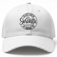 Funny Im Just A Ray Of Sarcastic Sunshine Baseball Cap Witty Sarcasm Lover