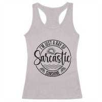 Funny Im Just A Ray Of Sarcastic Sunshine Racerback Tank Top Witty Sarcasm Lover - Wonder Print Shop